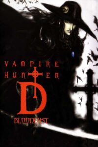 Vampire Hunter D Bloodlust