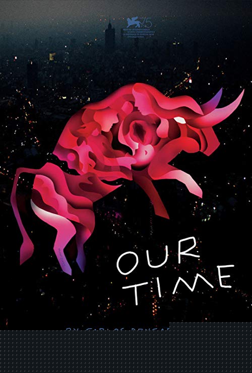 دانلود فیلم Our Time 2018