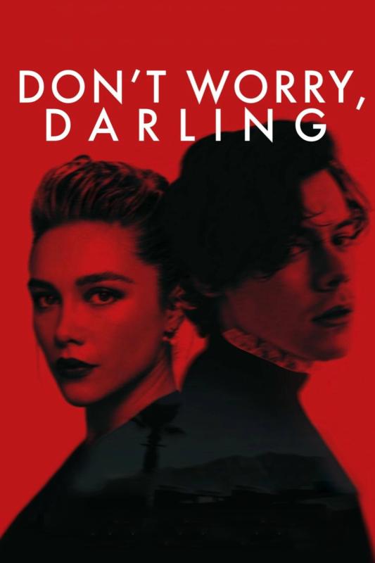 دانلود فیلم Don't Worry Darling 2022 با زیرنویس فارسی چسبیده
