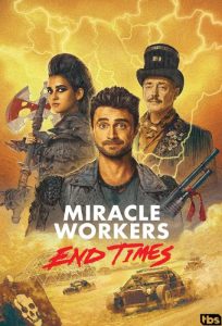 دانلود سریال Miracle Workers با زیرنویس فارسی چسبیده