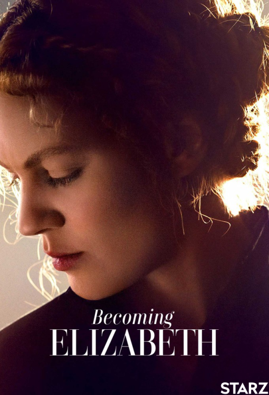 دانلود سریال Becoming Elizabeth با زیرنویس فارسی چسبیده