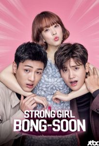 دانلود سریال Strong Girl Bong-Soon با زیرنویس فارسی چسبیده