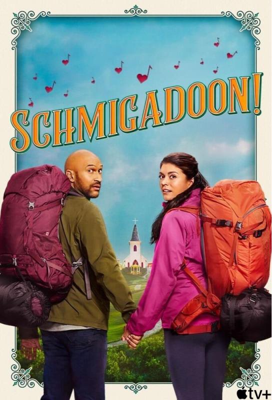 دانلود سریال Schmigadoon! با زیرنویس فارسی چسبیده