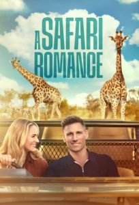 دانلود فیلم A Safari Romance 2023 با زیرنویس فارسی چسبیده