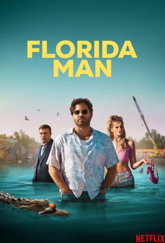 دانلود سریال Florida Man با زیرنویس فارسی چسبیده