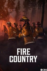 دانلود سریال Fire Country با زیرنویس فارسی چسبیده