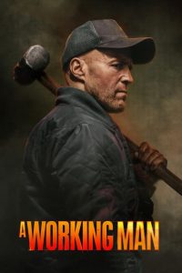 دانلود فیلم A Working Man 2025 با زیرنویس فارسی چسبیده