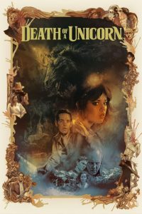 دانلود فیلم Death of a Unicorn 2025 با زیرنویس فارسی چسبیده