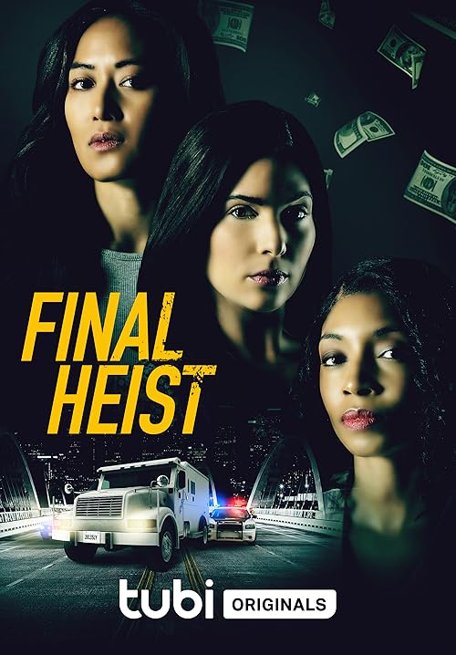 دانلود فیلم Final Heist 2024 با زیرنویس فارسی چسبیده
