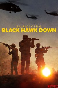 دانلود مستند Surviving Black Hawk Down با زیرنویس فارسی چسبیده