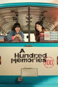 دانلود سریال A Hundred Memories با زیرنویس فارسی چسبیده