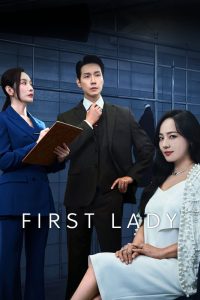 دانلود سریال First Lady با زیرنویس فارسی چسبیده