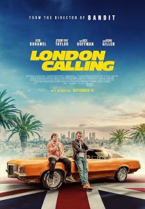 دانلود فیلم London Calling 2025 با زیرنویس فارسی چسبیده