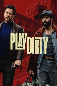 دانلود فیلم Play Dirty 2025 با زیرنویس فارسی چسبیده
