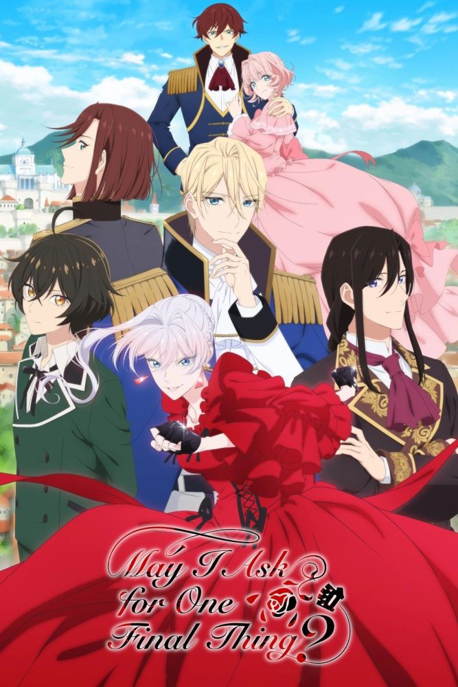 دانلود انیمه May I Ask for One Final Thing? با زیرنویس فارسی چسبیده