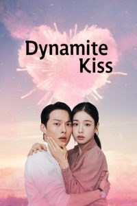 دانلود سریال Dynamite Kiss با زیرنویس فارسی چسبیده