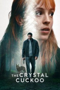 دانلود سریال The Crystal Cuckoo با زیرنویس فارسی چسبیده