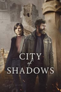دانلود سریال City of Shadows با زیرنویس فارسی چسبیده